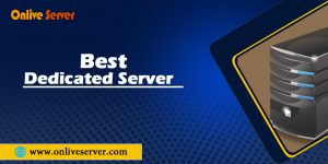 Best Dedicated Server