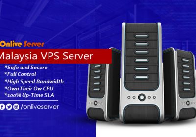 Get The Different Features with Malaysia VPS Server via Onlive Server