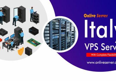 How To Pick the Best Italy VPS Server for Your Online Business